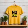 No Pain No Gain